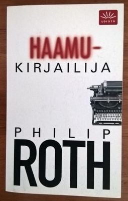 Philip Roth: Haamukirjailija