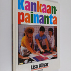 Lisa Allvar : Kankaanpainanta - pikkukuva 1