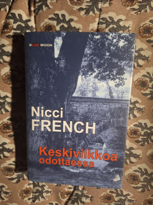 Nicci French : Keskiviikkoa odottaessa 1p