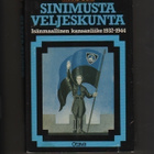 Uola: Sinimusta veljeskunta : Isänmaallinen kansanliike, K3 - pikkukuva 1