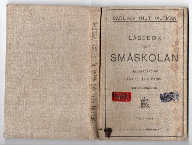 LÄSEBOK FÖR SMÅSKOLAN - Kastman, Carl och Knut - 1895