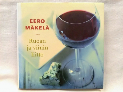 Ruoan ja viinin liitto - Eero Mäkelä (sid.)