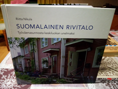 Riitta Nikula : Suomalainen rivitalo ( SIS POSTIKULU)