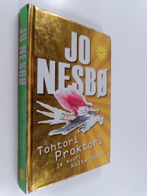 Jo Nesbö : Tohtori Proktori ja suuri kultaryöstö
