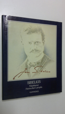 Hannu-Ilari Lampila : Sibelius