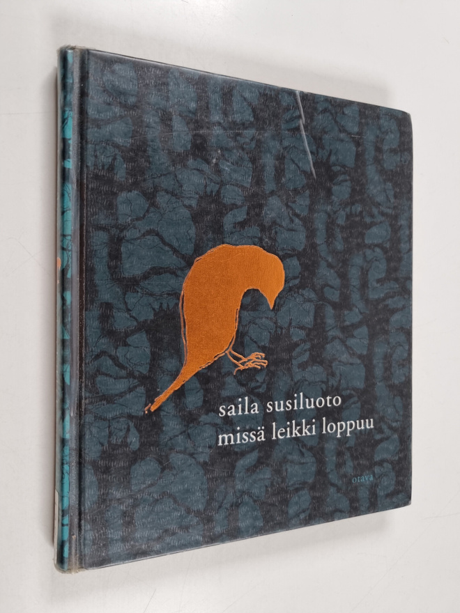 Saila Susiluoto : Missä leikki loppuu