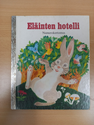 Tammen kultaiset kirjat 145: Eläinten hotelli