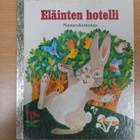 Tammen kultaiset kirjat 145: Eläinten hotelli - pikkukuva 1