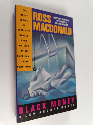 Ross Macdonald : Black Money : A Lew Archer Novel