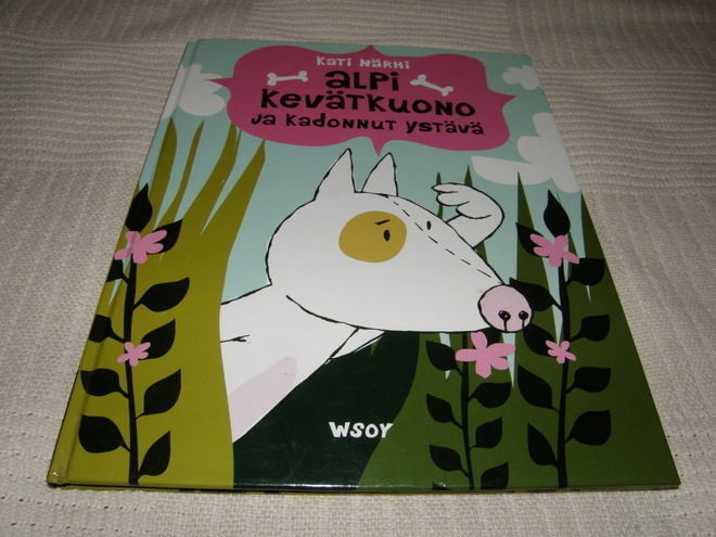Närhi Alpi Kevätkuono ja kadonnut ystävä