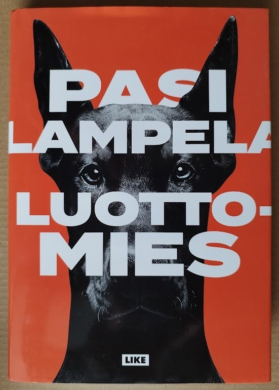 Pasi Lampela: Luottomies