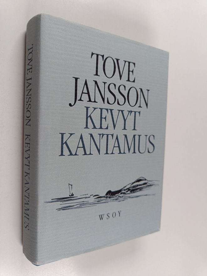 Tove Jansson : Kevyt kantamus ja muita kertomuksia