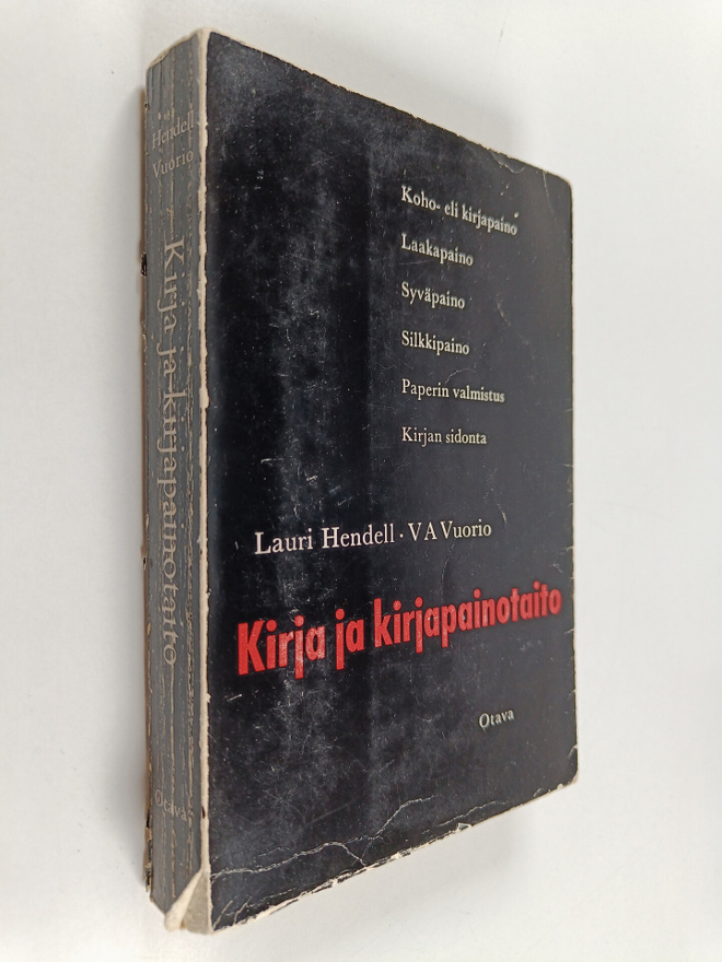 Lauri Hendell ym. : Kirja ja kirjapainotaito