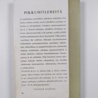 E. J. Paavola : Pikkuhitlereitä : suomalaisen politiikan ... - pikkukuva 2