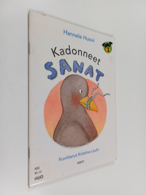 Hannele Huovi : Kadonneet sanat