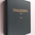 Aarne (toim.kunta) Eskola : Maalaiskunta vuosikerta 1957 ... - pikkukuva 1