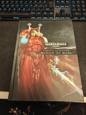 Warhammer 40k - Psychic Awakening: Blood of Baal 8th ED
