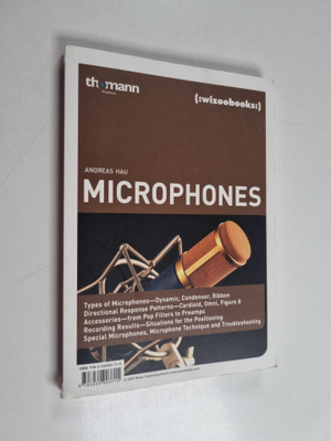Andreas Hau : Microphones ; Mikrofonratgeber