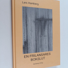 Lars Hamberg : En frilansares bokslut - pikkukuva 1
