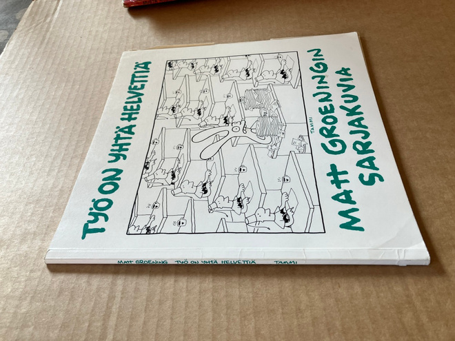 MATT GROENING TYÖ ON YHTÄ HELVETTIÄ HYVÄ