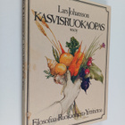 Lars Johansson : Kasvisruokaopas : filosofiaa ja ruokaohj... - pikkukuva 1
