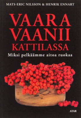 Mats-Eric Nilsson: Vaara vaanii kattilassa