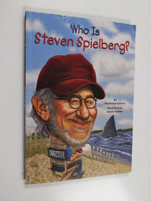 Who HQ ym. : Who Is Steven Spielberg?