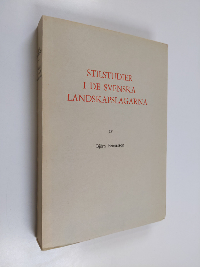 Björn Pettersson : Stilstudier i de svenska landskapslaga...