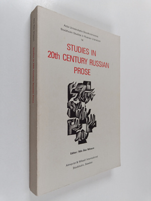 Nils Ake Nilsson : Studies in 20th century Russian prose