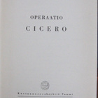 L. C. Moyzisch: Operaatio Cicero, Tammi 1951. 199 s. - pikkukuva 4
