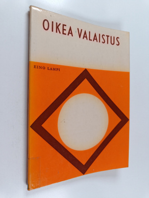 Eino Lampi : Oikea valaistus