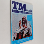 Gordon R. Lewis : TM matka tuntemattomaan - pikkukuva 1