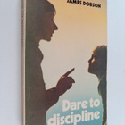 James C. Dobson : Dare to Discipline - pikkukuva 1