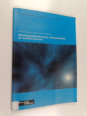 Heikki Lehto ym. : Konepajatekniset mittaukset ja kalibro...