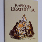 Pertti (kuvitt.) Pihlman : Kaskuja erätulilta - pikkukuva 1