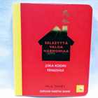 Joka kodin fengshui - selkeyttä valoa harmoniaa - pikkukuva 1