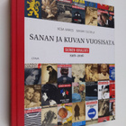 Vesa Vares : Sanan ja kuvan vuosisata : Suomen Kuvalehti ... - pikkukuva 1