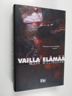 Mark Billingham : Vailla elämää