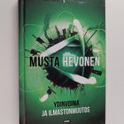 Rauli Partanen ym. : Musta hevonen : ydinvoima ja ilmasto... - pikkukuva 1