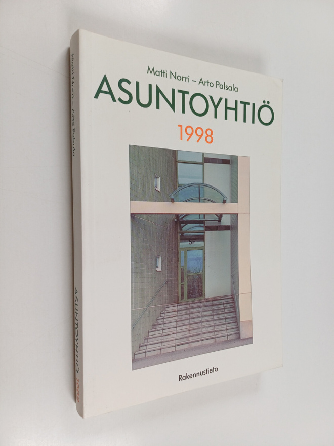 Matti Norri : Asuntoyhtiö 1998 : Uusi asuntoyhtiö