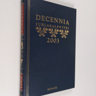 Decennia juhlakalenteri 2003 - pikkukuva 1