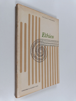 William K. Frankena : Ethics