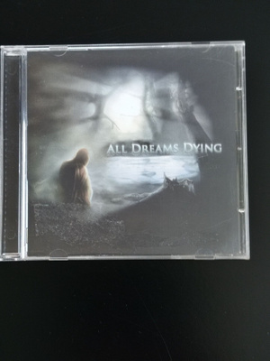 All Dreams Dying-All dreams dying,cdr