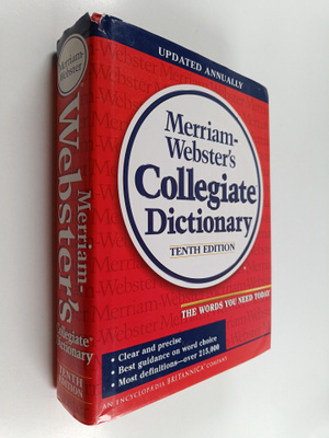 Merriam-Webster, Inc : Merriam-Webster's Collegiate Dicti...
