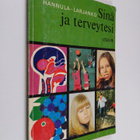 Kerttu Larjanko ym. : Sinä ja terveytesi - pikkukuva 1