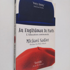 Michael Sadler : An Englishman in Paris - L'education Con... - pikkukuva 1