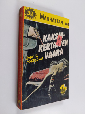 Dan J. Marlowe : Kaksinkertainen vaara