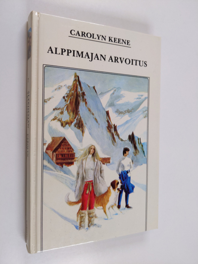 Carolyn Keene : Alppimajan arvoitus