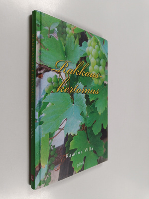 Kaarina Villa : Rakkauskertomus