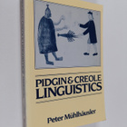 Peter Muhlhausler : Pidgin & Creole linguistics - pikkukuva 1
